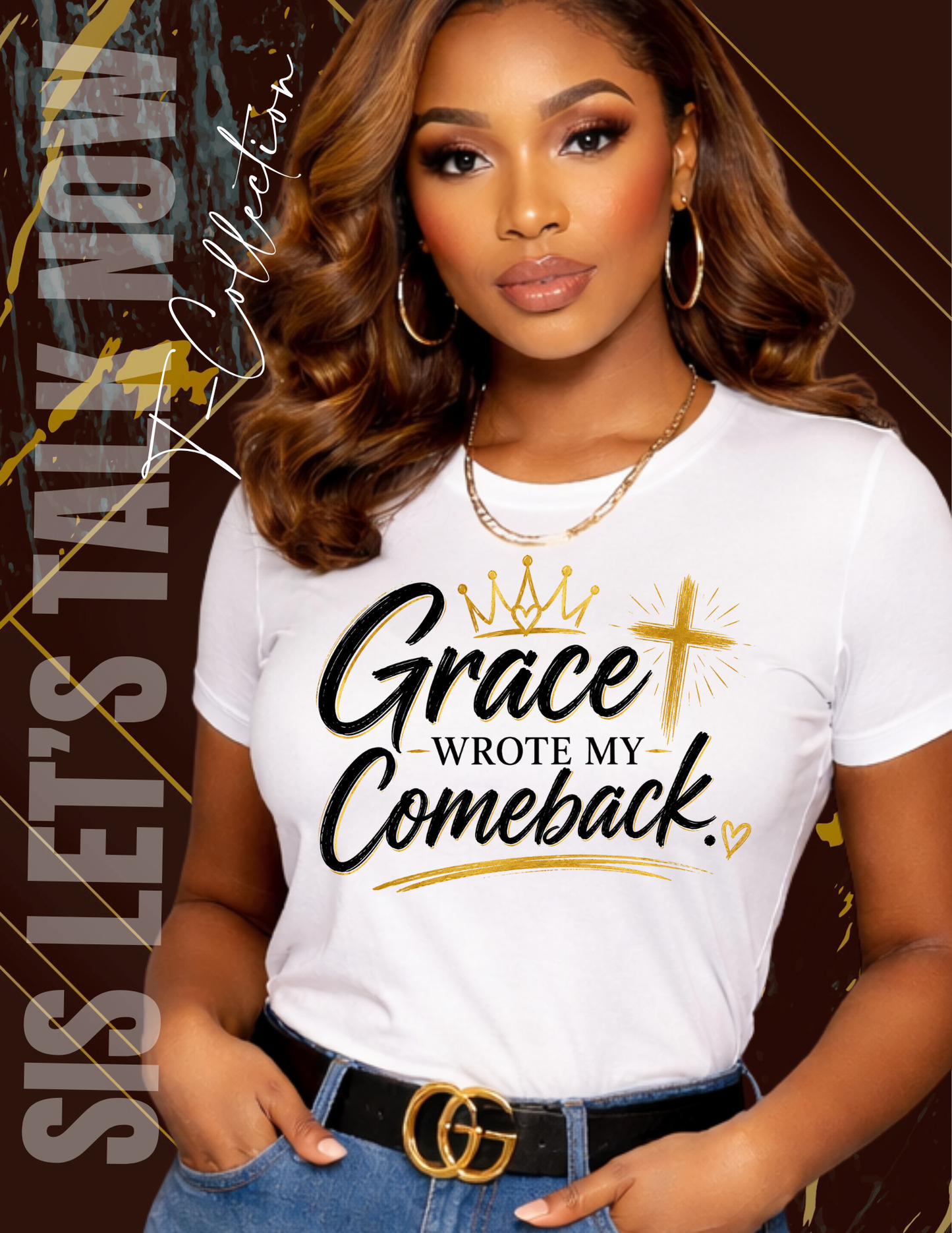 Let's Talk Now T-Short Sleeve White Grace Wrote My Comeback