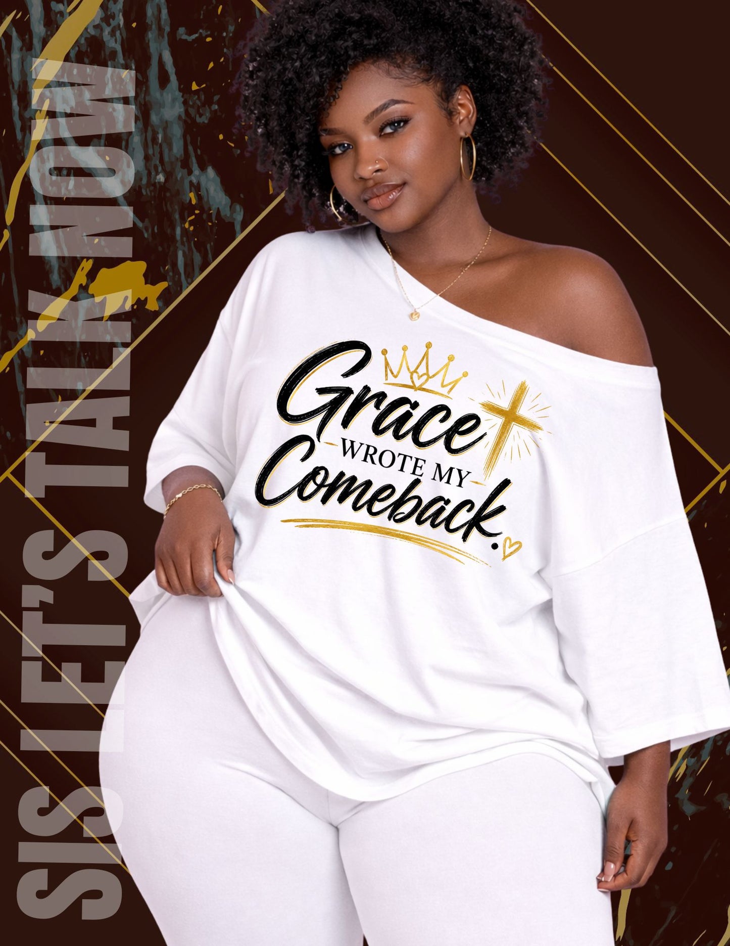 Let's Talk Now T-Short Sleeve White Grace Wrote My Comeback Oversize