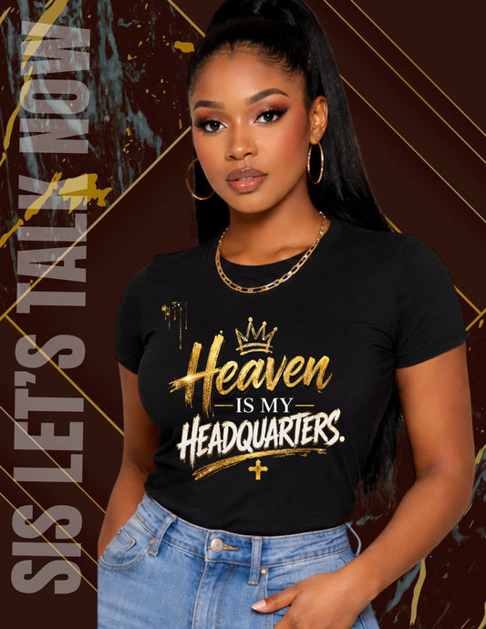 Let's Talk Now  Oversize T Black Heaven is My Headquarters